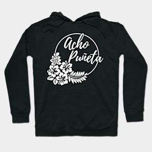 Acho Puñeta Hoodie